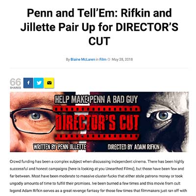 Penn and Tell’Em: Rifkin and Jillette Pair Up for DIRECTOR’S CUT